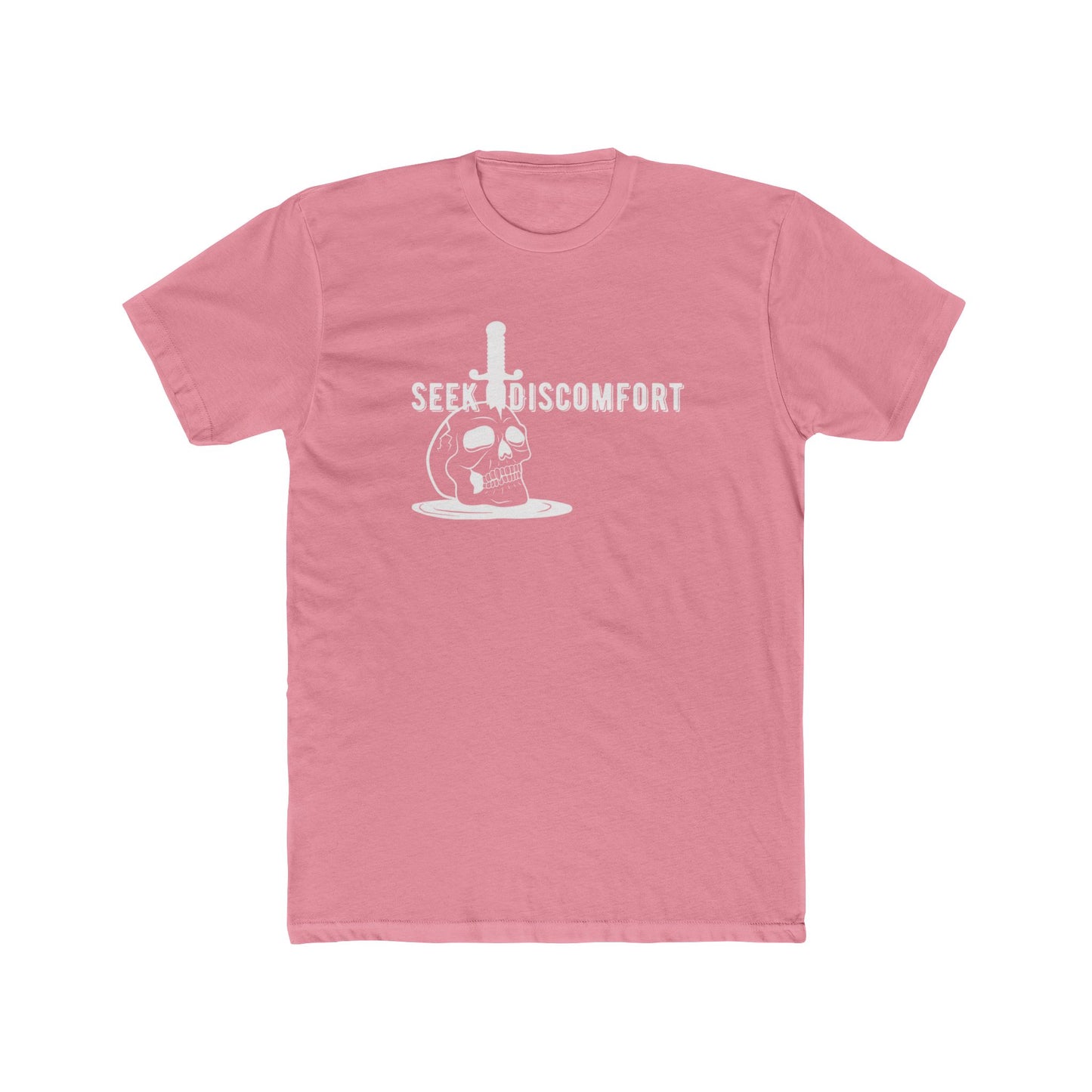 SEEK DISCOMFORT